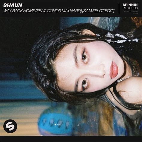 shaun way back home - sam feldt edit 歌詞 - 音楽と感情の交差点を探る